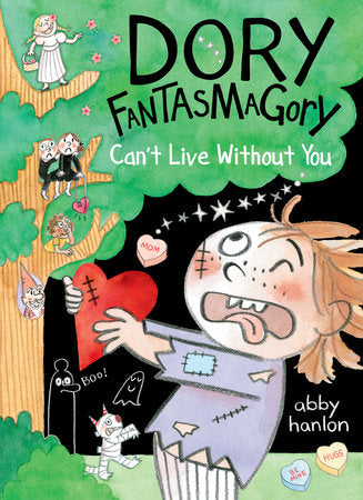 Dory Fantasmagory: Can't Live Without You - Hard Cover