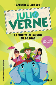 PHONICS IN SPANISH-Aprende a leer con Verne: La vuelta al mundo en 80 días / Around the World in 80 Days