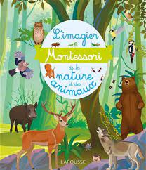 L'Imagier Montessori de la nature et des animaux