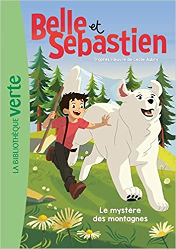Belle et Sébastien - Le mystère des montagnes